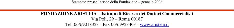 Dottori Commercialisti Via Poli, 29 Roma 00187