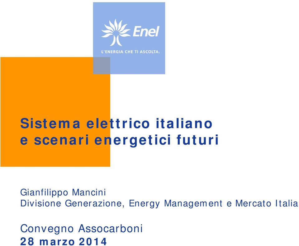 Divisione Generazione, Energy Management
