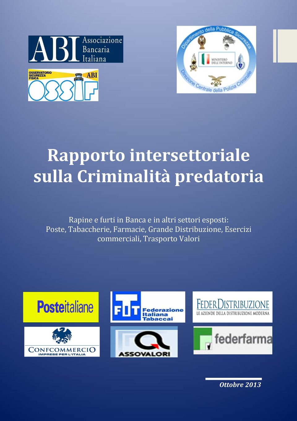 settori esposti: Poste, Tabaccherie, Farmacie,