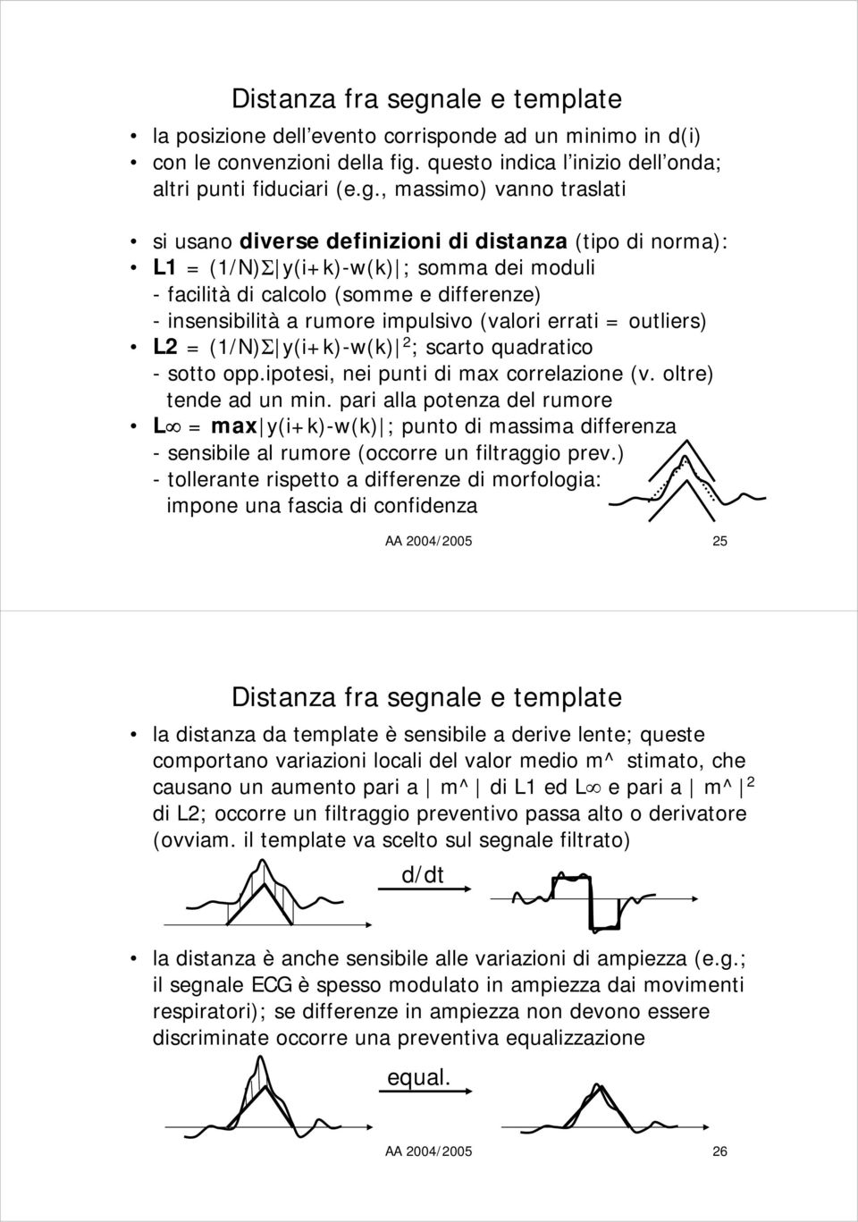 questo indica l inizio dell onda; altri punti fiduciari (e.g.