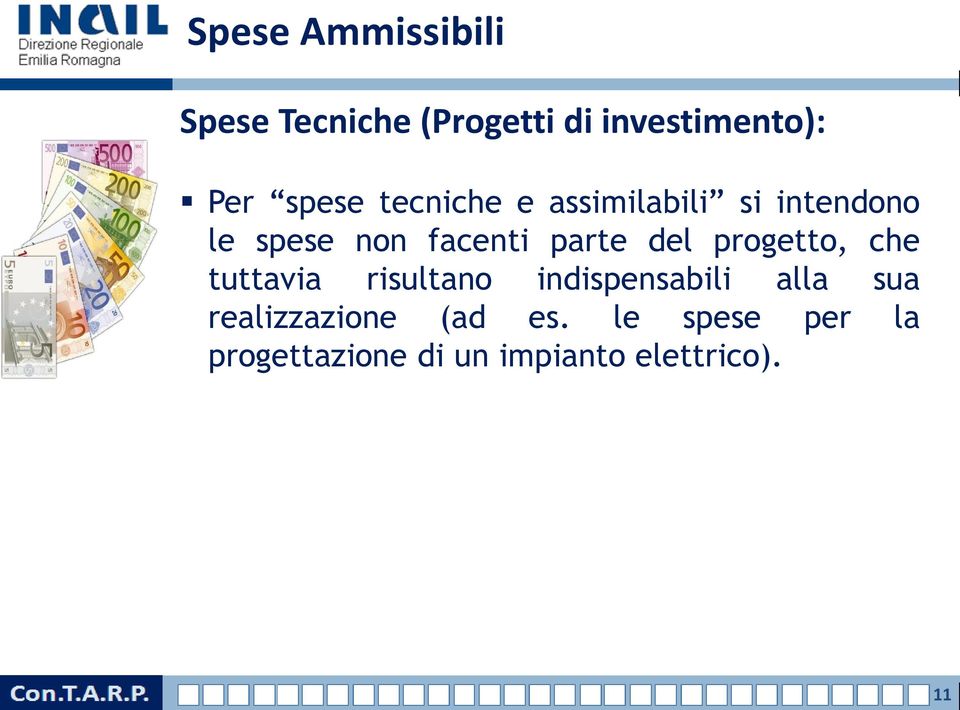 del progetto, che tuttavia risultano indispensabili alla sua