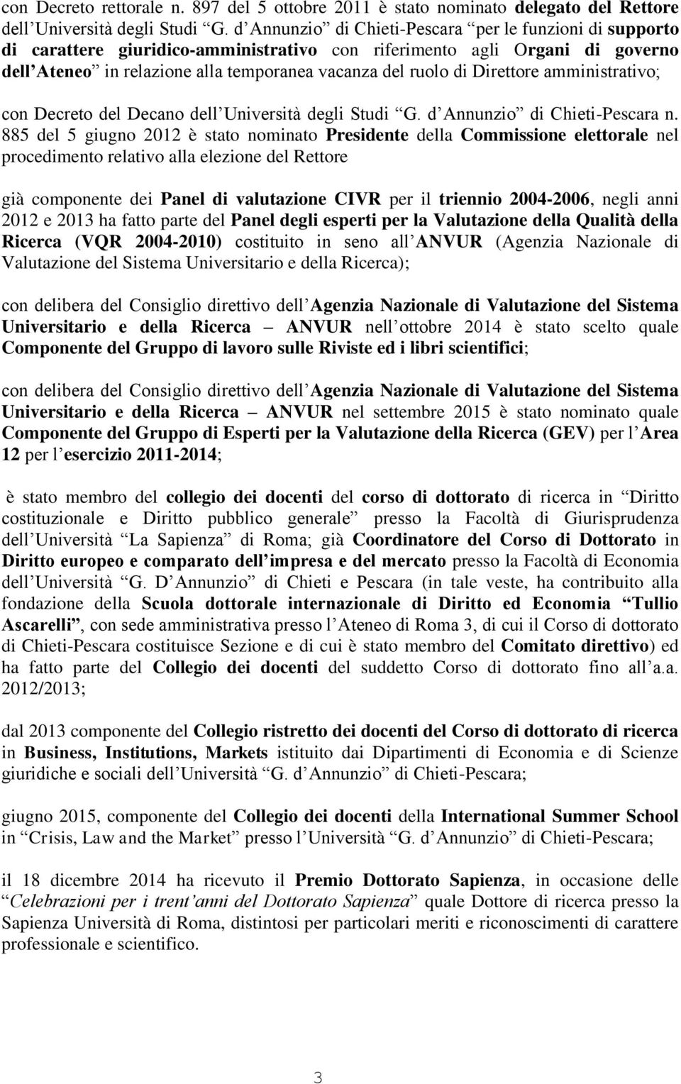 Direttore amministrativo; con Decreto del Decano dell Università degli Studi G. d Annunzio di Chieti-Pescara n.