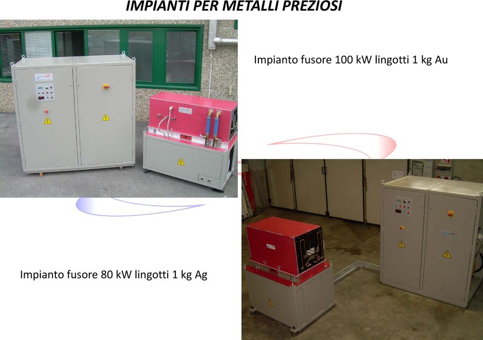 100 kw lingotti 1 kg Au