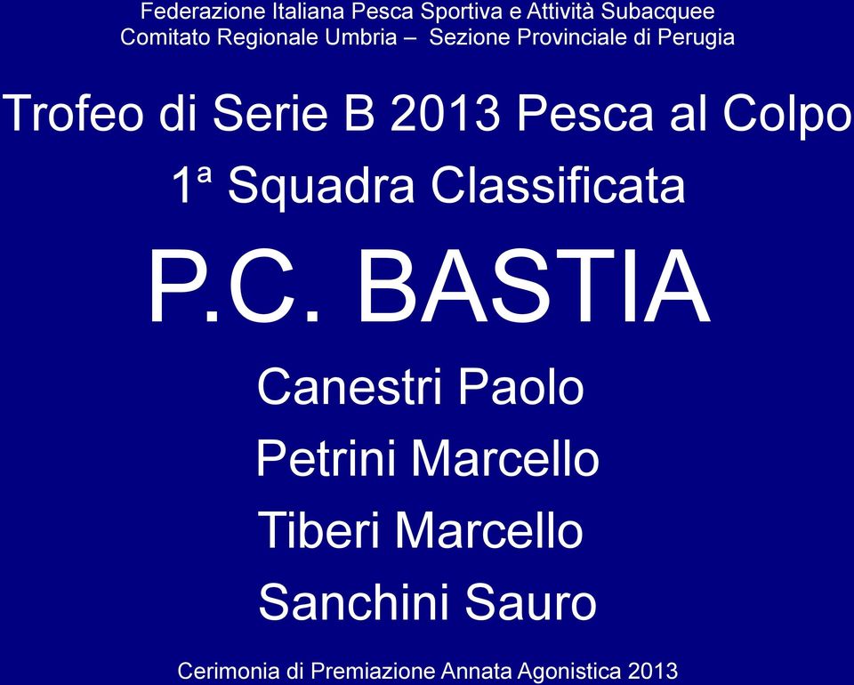 P.C. BASTIA Canestri Paolo Petrini