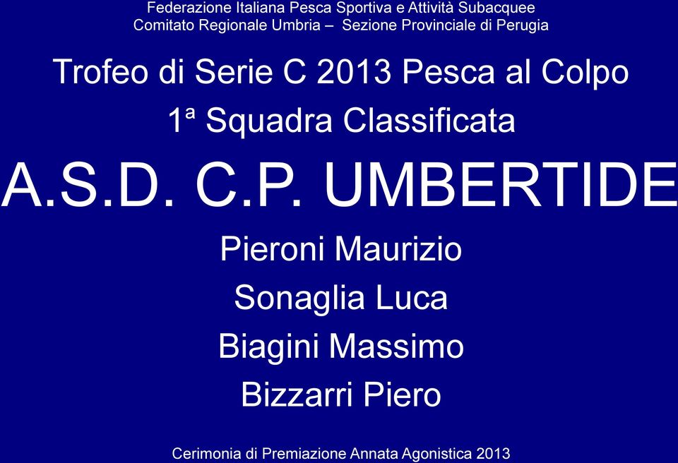 C.P. UMBERTIDE Pieroni Maurizio