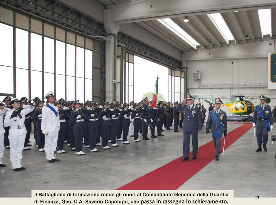 Guardia di Finanza, Gen. C.A.