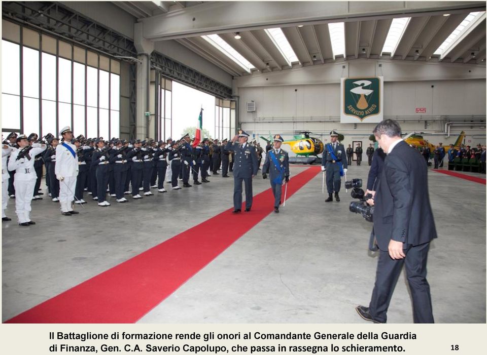 Guardia di Finanza, Gen. C.A.