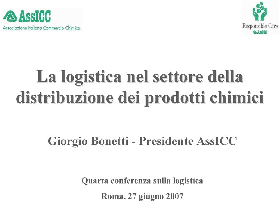 Giorgio Bonetti - Presidente AssICC