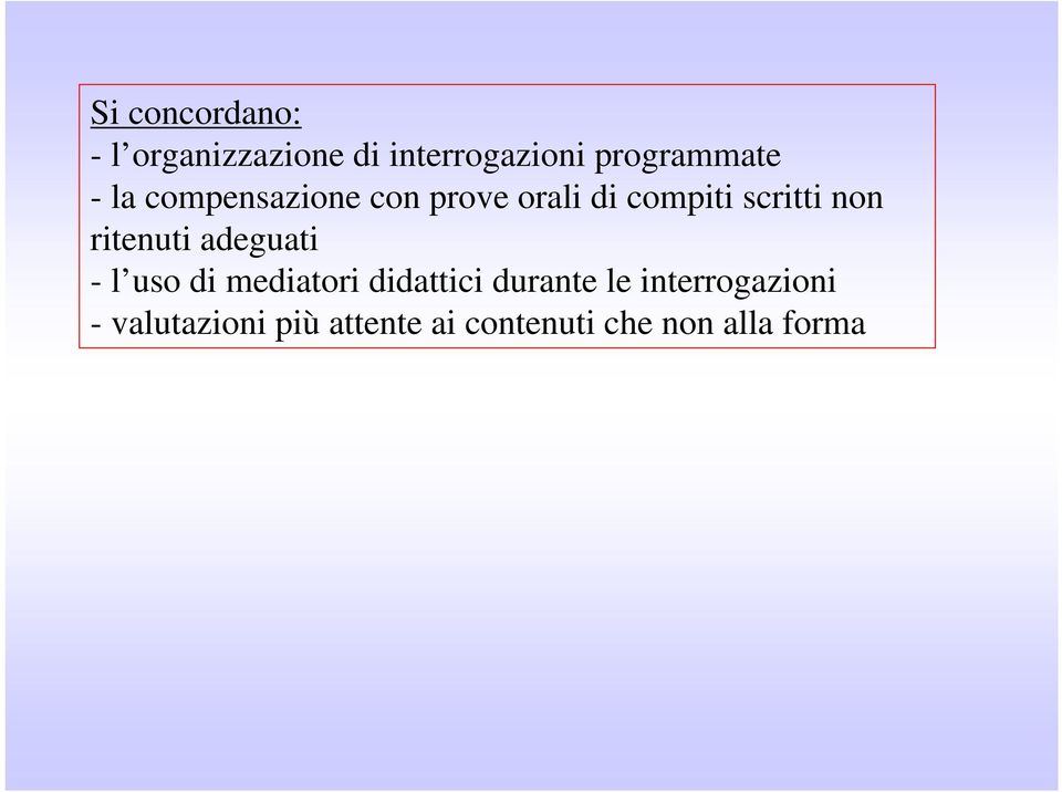 ritenuti adeguati - l uso di mediatori didattici durante le