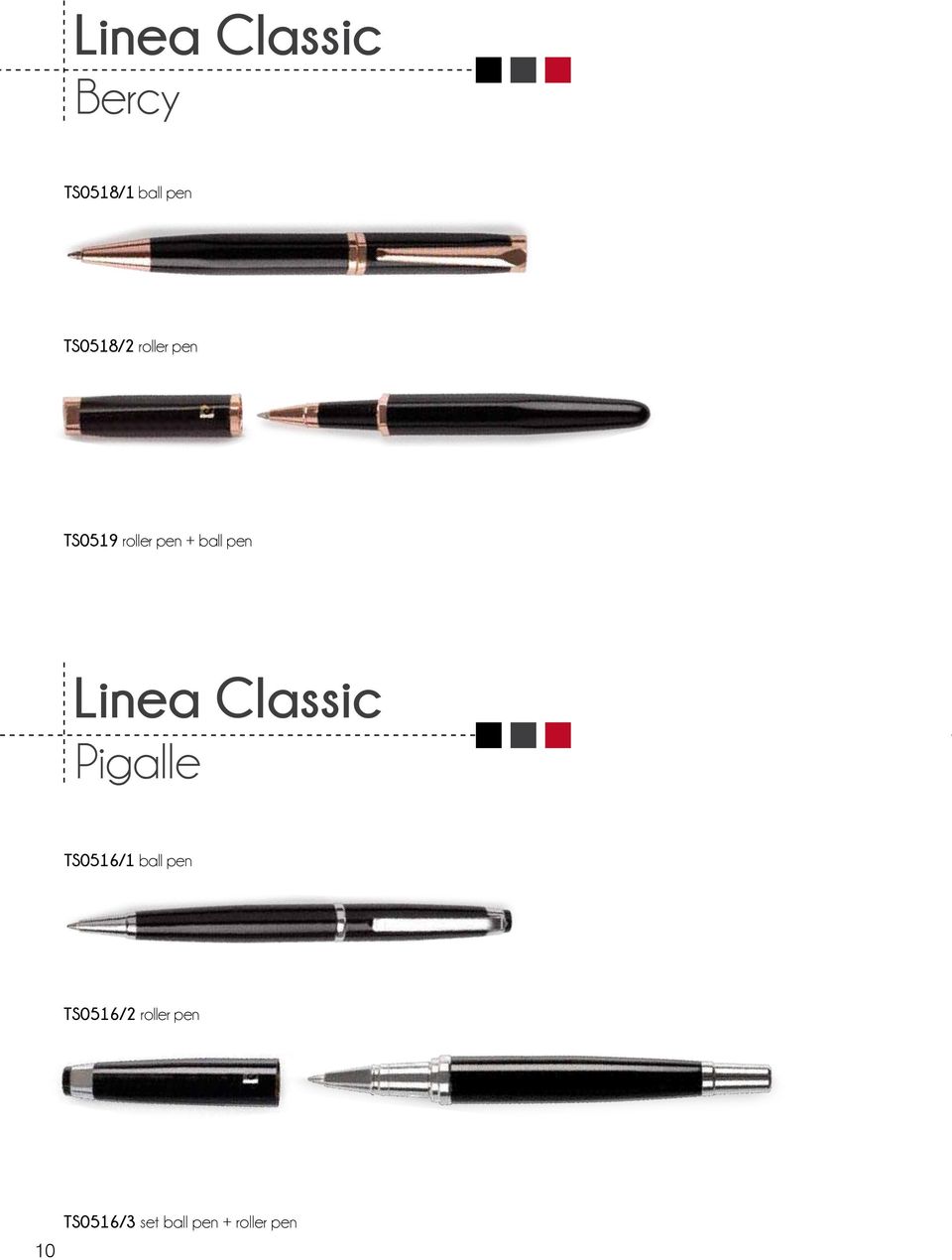 pen Linea Classic Pigalle TS0516/1 ball pen