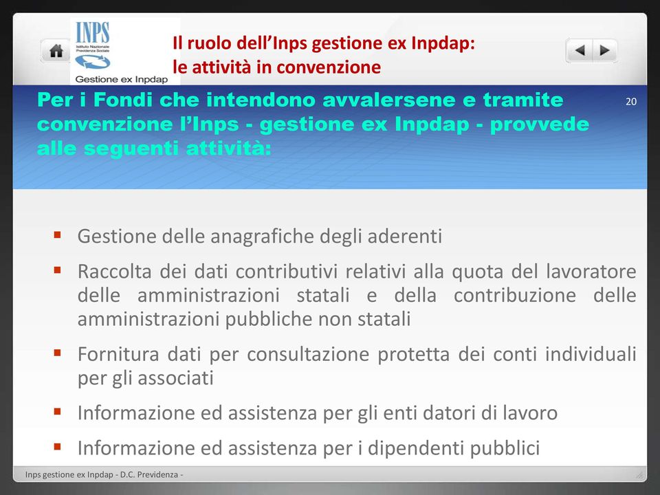 lavoratore delle amministrazioni statali e della contribuzione delle amministrazioni pubbliche non statali Fornitura dati per consultazione