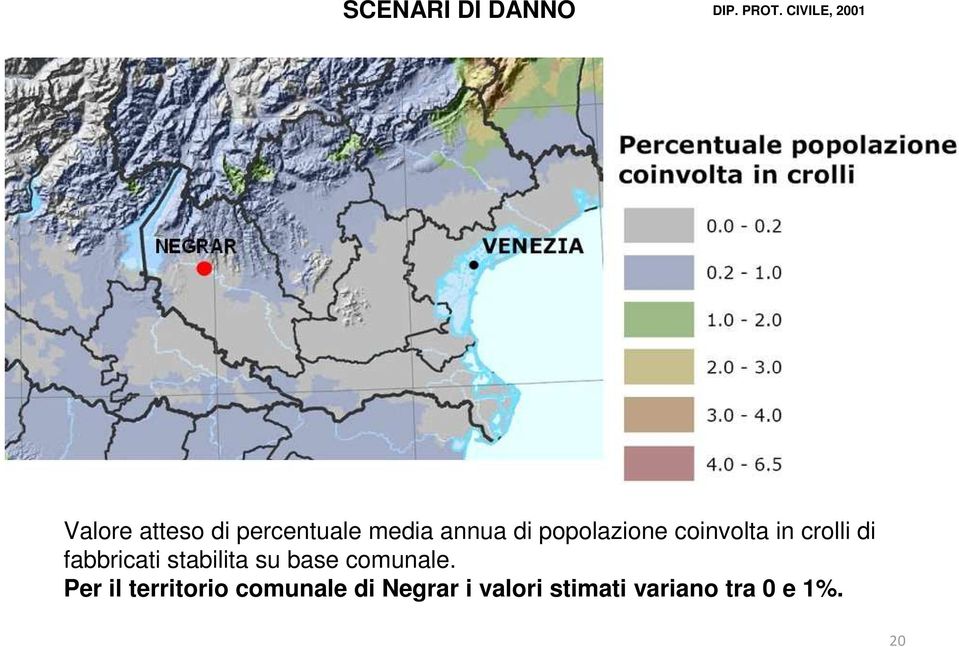 popolazione coinvolta in crolli di fabbricati stabilita su