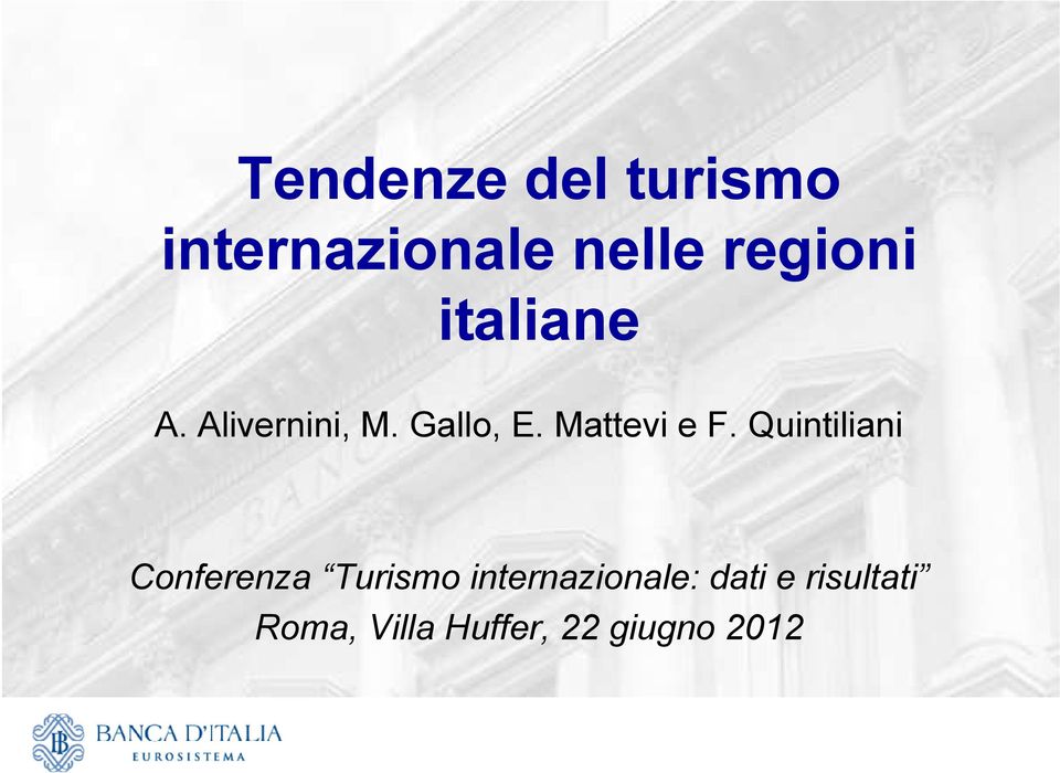 Quintiliani Conferenza Turismo internazionale: