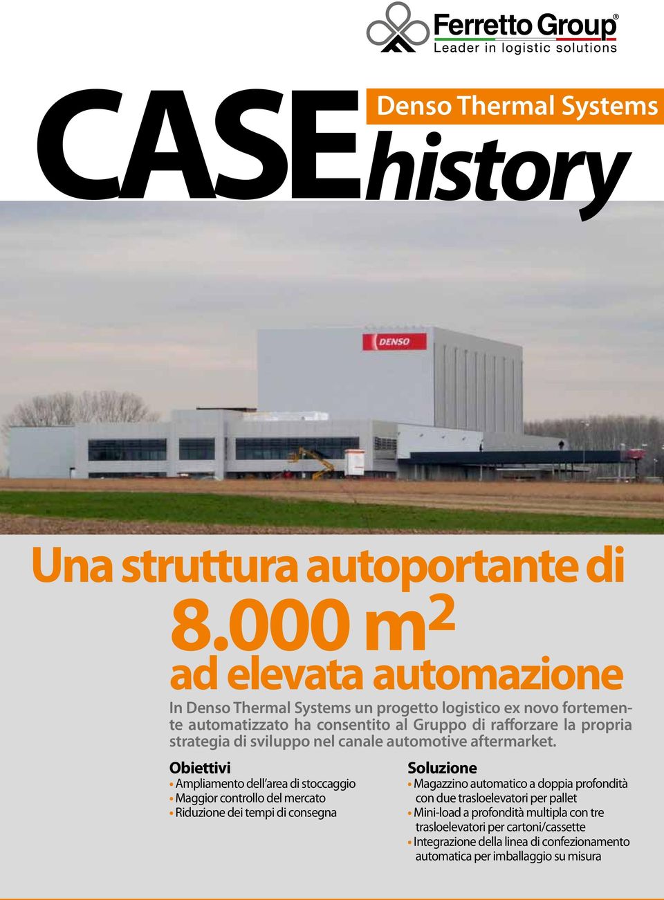 propria strategia di sviluppo nel canale automotive aftermarket.