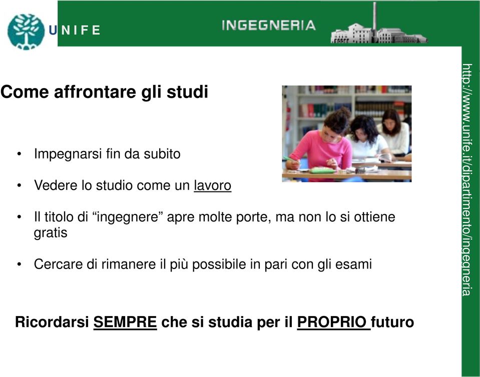 non lo si ottiene gratis Cercare di rimanere il più possibile in