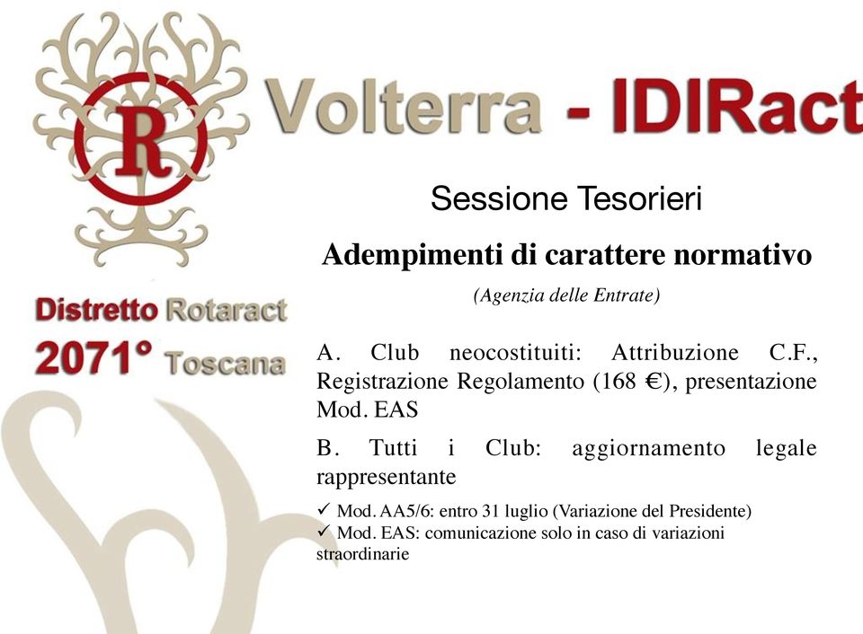 , Registrazione Regolamento (168 ), presentazione Mod. EAS B.