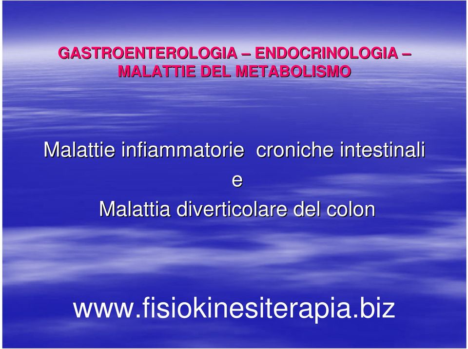 infiammatorie croniche intestinali e