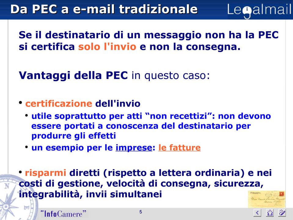 portati a conoscenza del destinatario per produrre gli effetti un esempio per le imprese: le fatture risparmi diretti