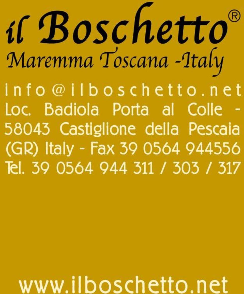 della Pescaia (GR) Italy - Fax 39 0564 944556