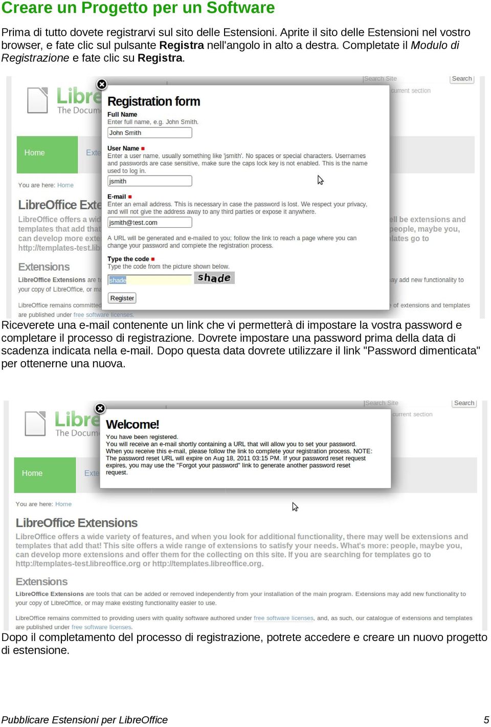 Completate il Modulo di Registrazione e fate clic su Registra.