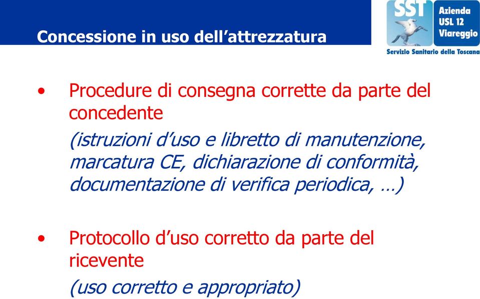 marcatura CE, dichiarazione di conformità, documentazione di verifica