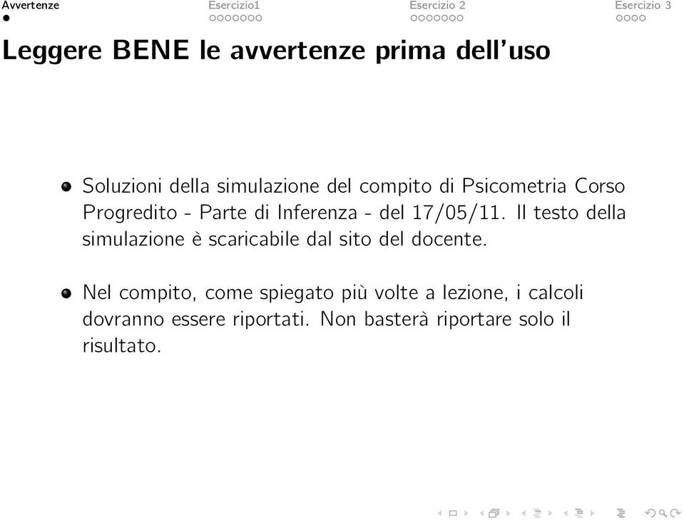 Il testo della simulazione è scaricabile dal sito del docente.