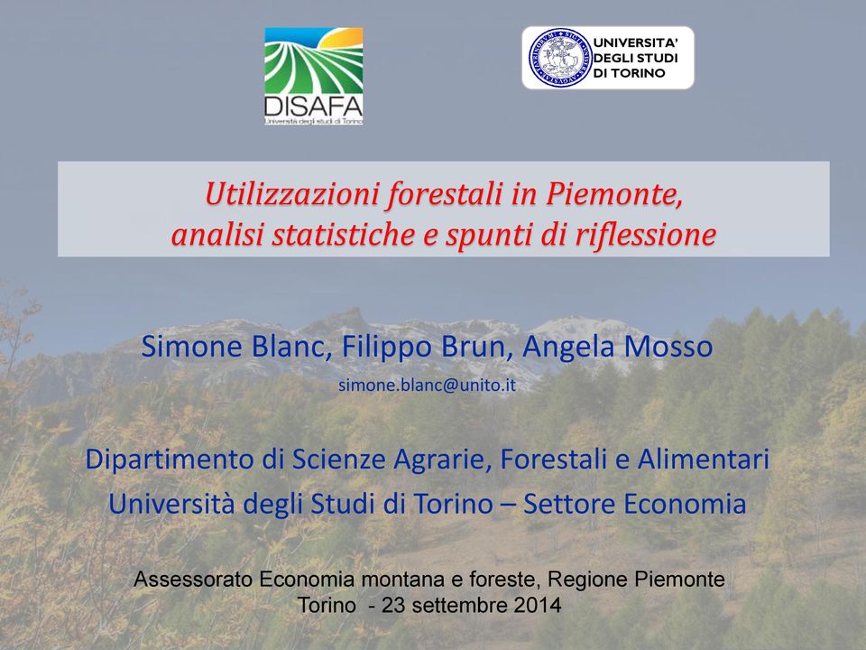 it Dipartimento di Scienze Agrarie, Forestali e Alimentari Università degli Studi di Torino