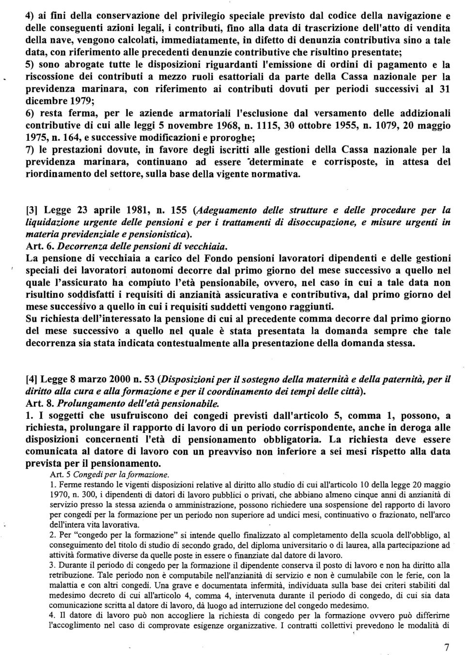 le disposizioni riguardanti l'emissione di ordini di pagamento e la.