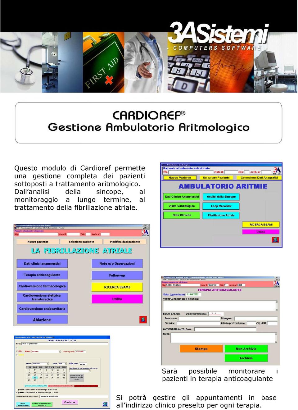 Dall analisi della sincope, al monitoraggio a lungo termine, al trattamento della