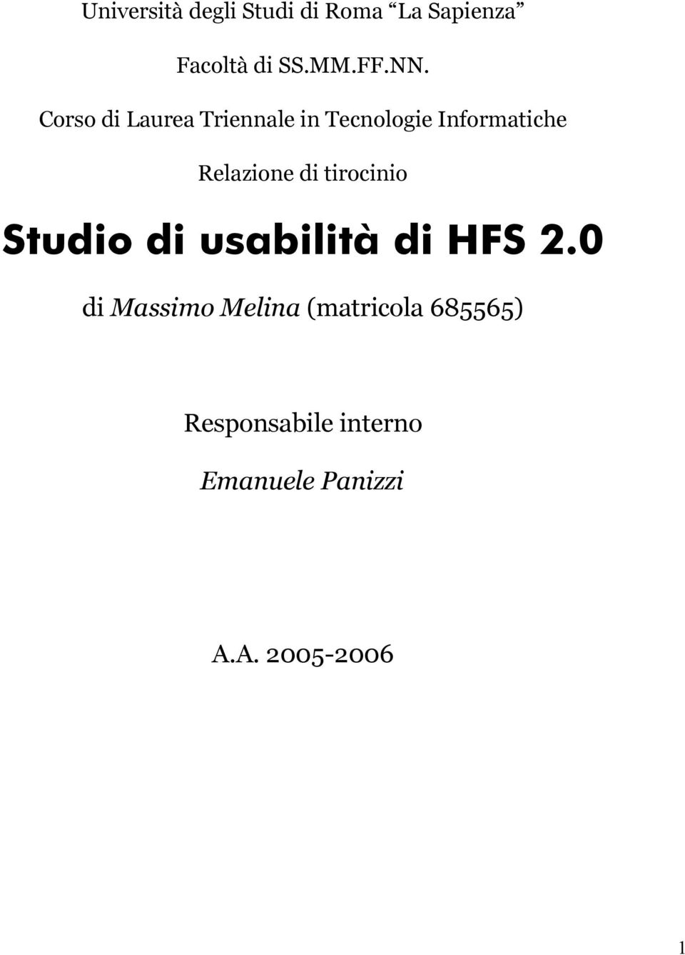 tirocinio Studio di usabilità di HFS 2.
