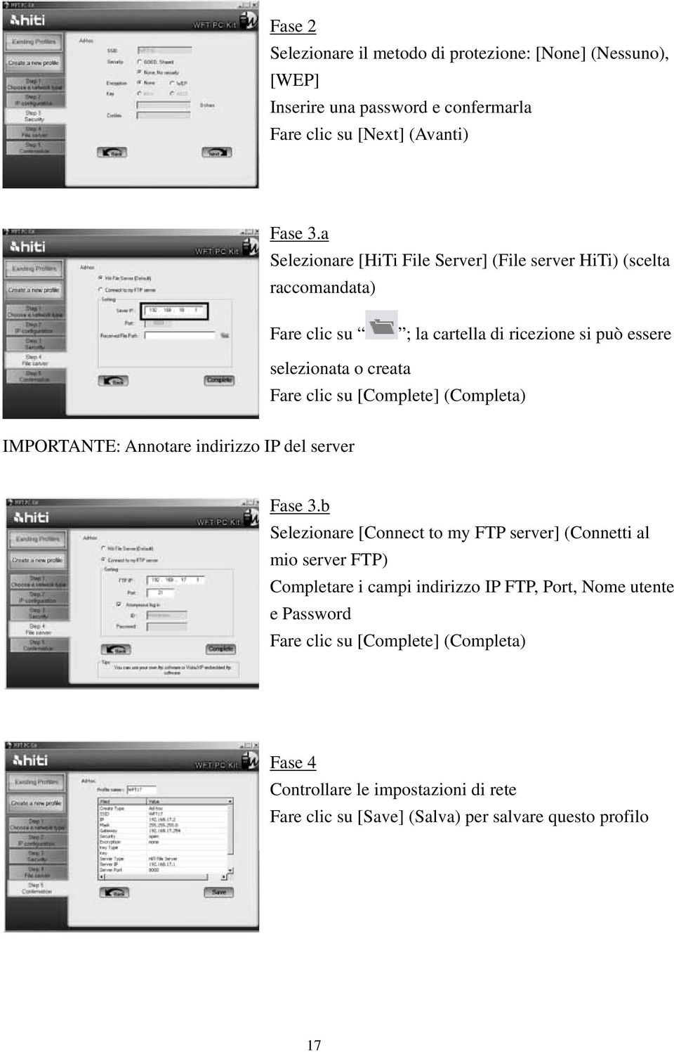 [Complete] (Completa) IMPORTANTE: Annotare indirizzo IP del server Fase 3.