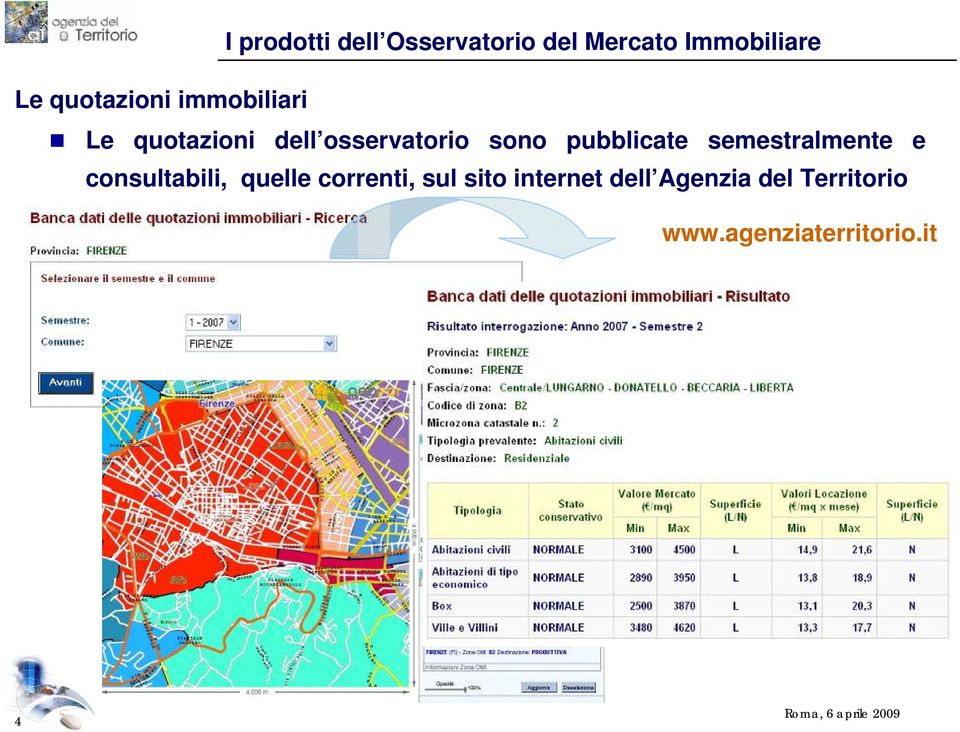 pubblicate semestralmente e consultabili, quelle correnti,