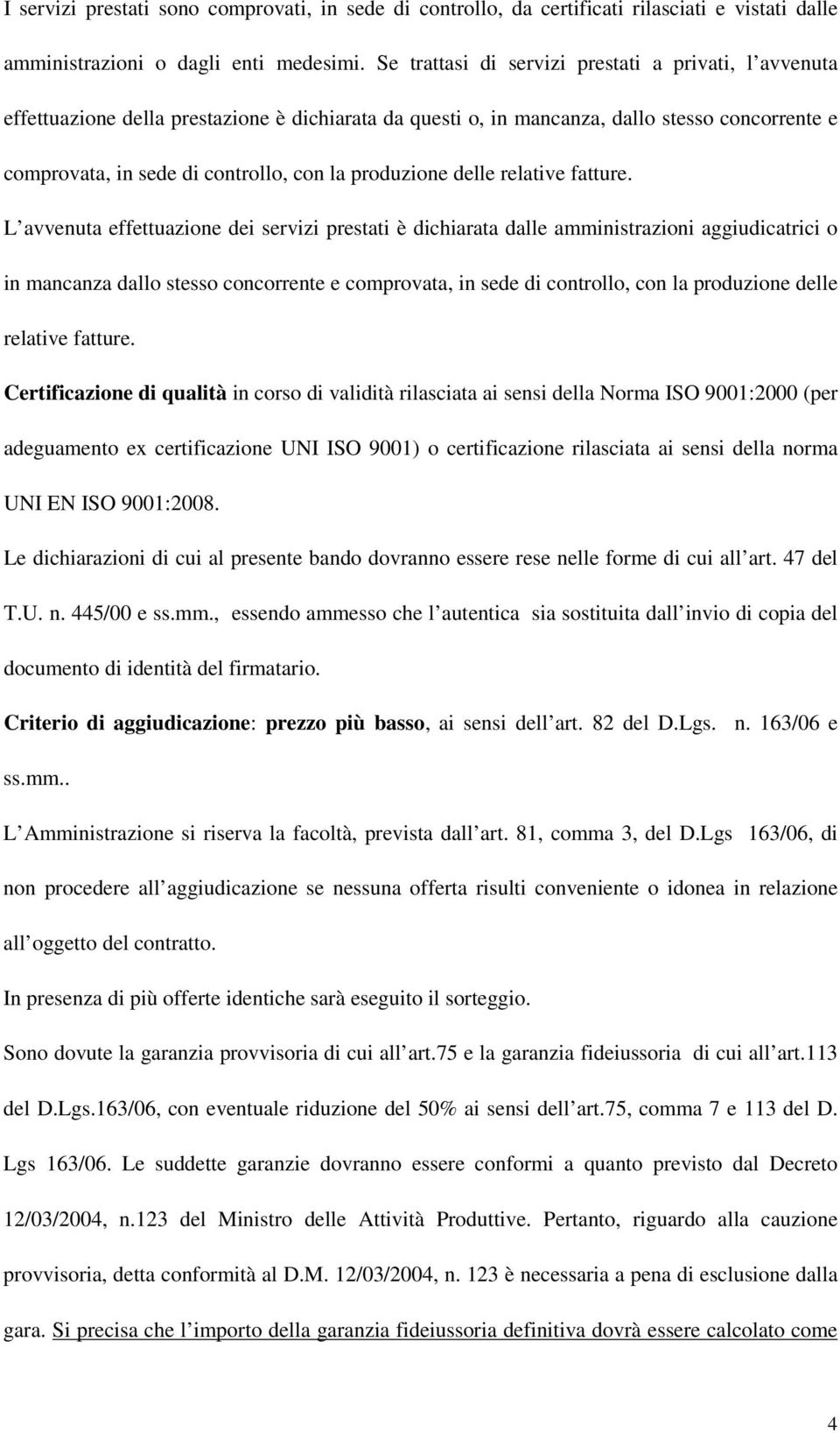 produzione delle relative fatture.