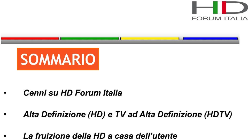 TV ad Alta Definizione (HDTV)