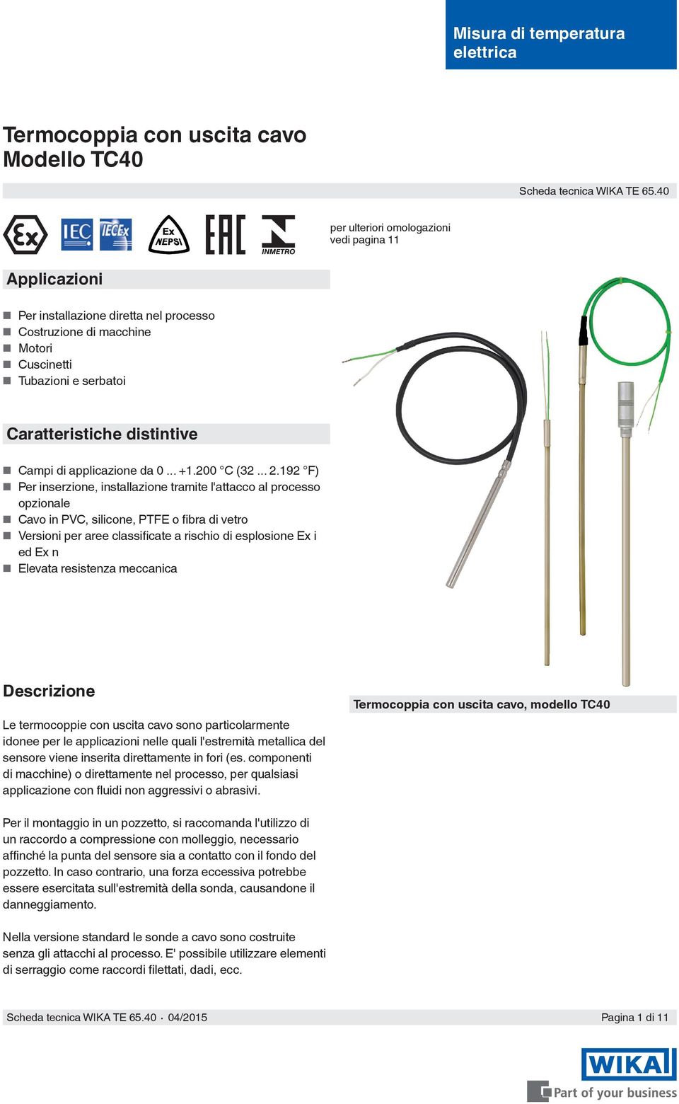 applicazione da 0... +1.200 C (32... 2.