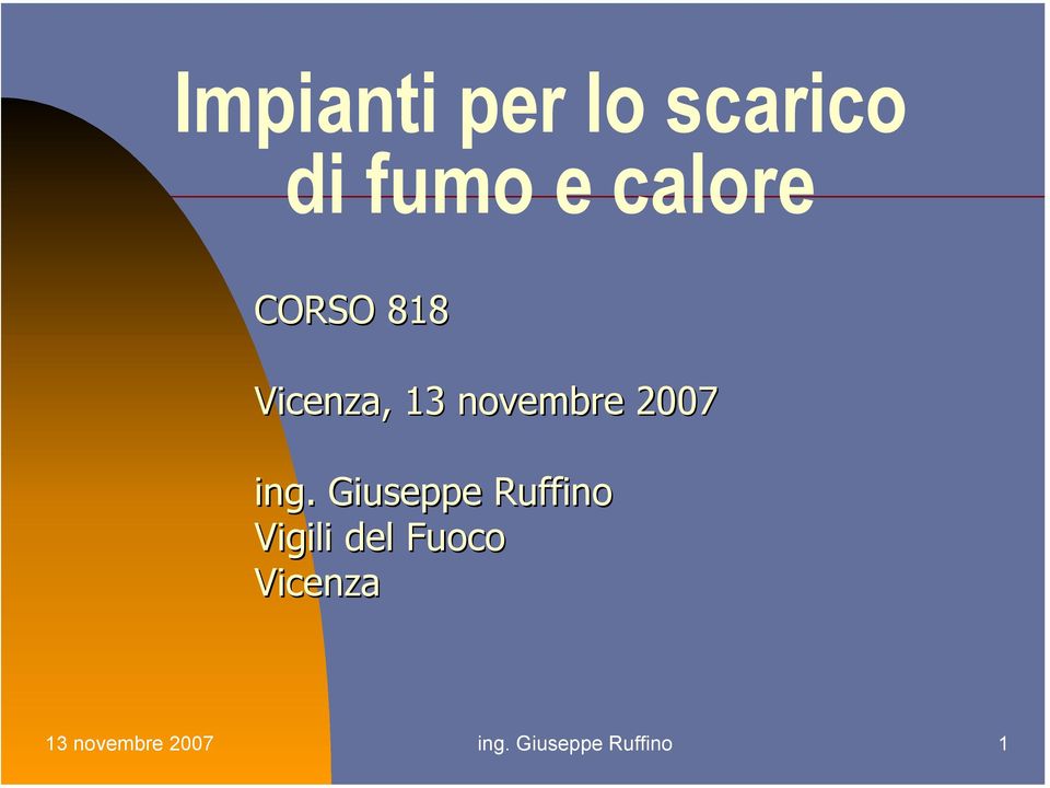 Giuseppe Ruffino Vigili del Fuoco