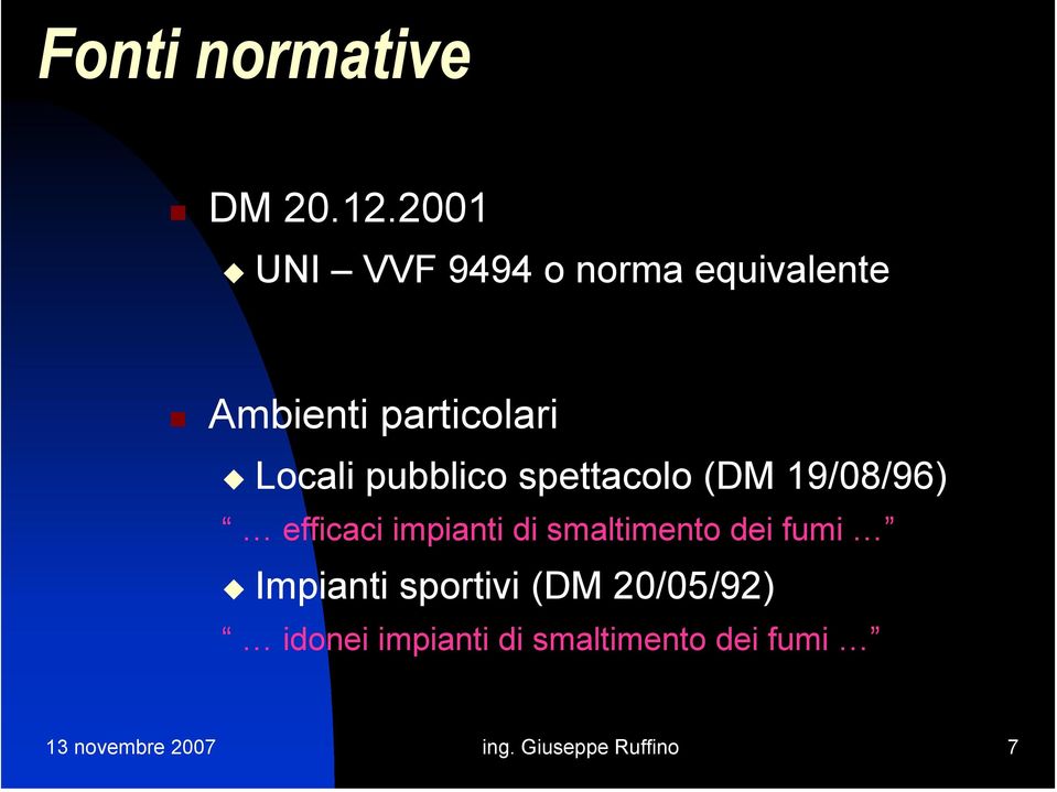 pubblico spettacolo (DM 19/08/96) efficaci impianti di smaltimento