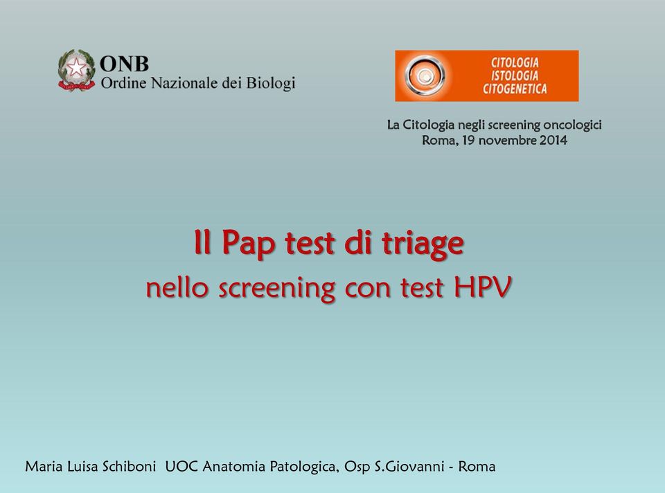 screening con test HPV Maria Luisa Schiboni