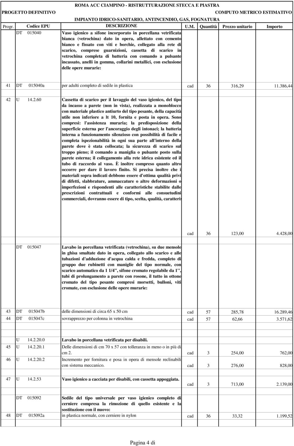 per adulti completo di sedile in plastica cad 36 316,29