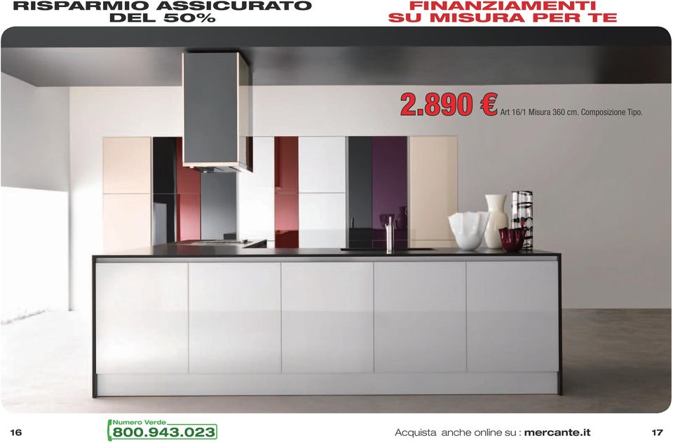 890 Art 16/1 Misura 360 cm. Composizione Tipo. Cucina mod.