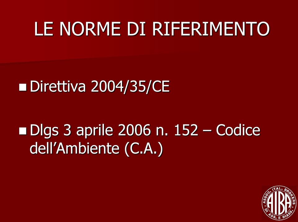 Dlgs 3 aprile 2006 n.