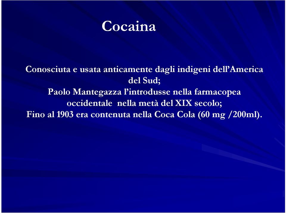 nella farmacopea occidentale nella metà del XIX