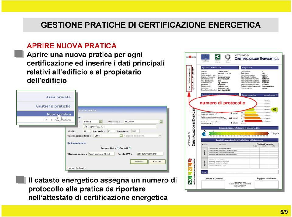 e al propietario dell edificio Il catasto assegna un numero di