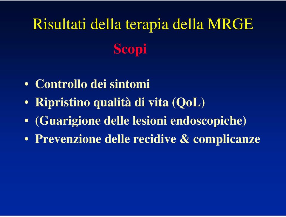 vita (QoL) (Guarigione delle lesioni