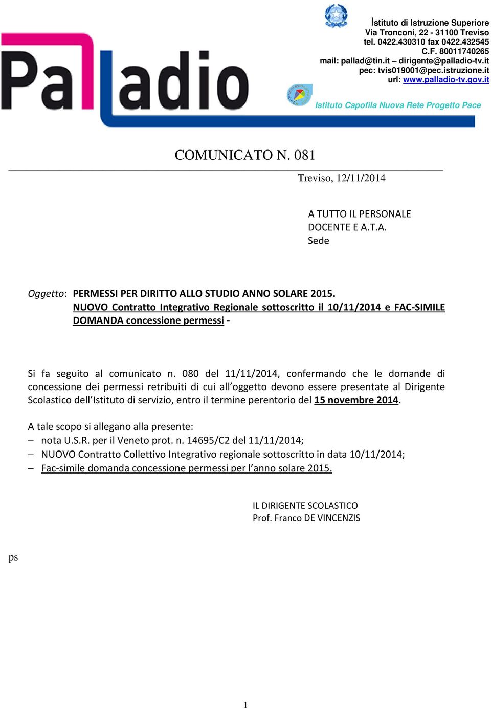 NUOVO Contratto Integrativo Regionale sottoscritto il 10/11/2014 e FAC-SIMILE DOMANDA concessione permessi - Si fa seguito al comunicato n.