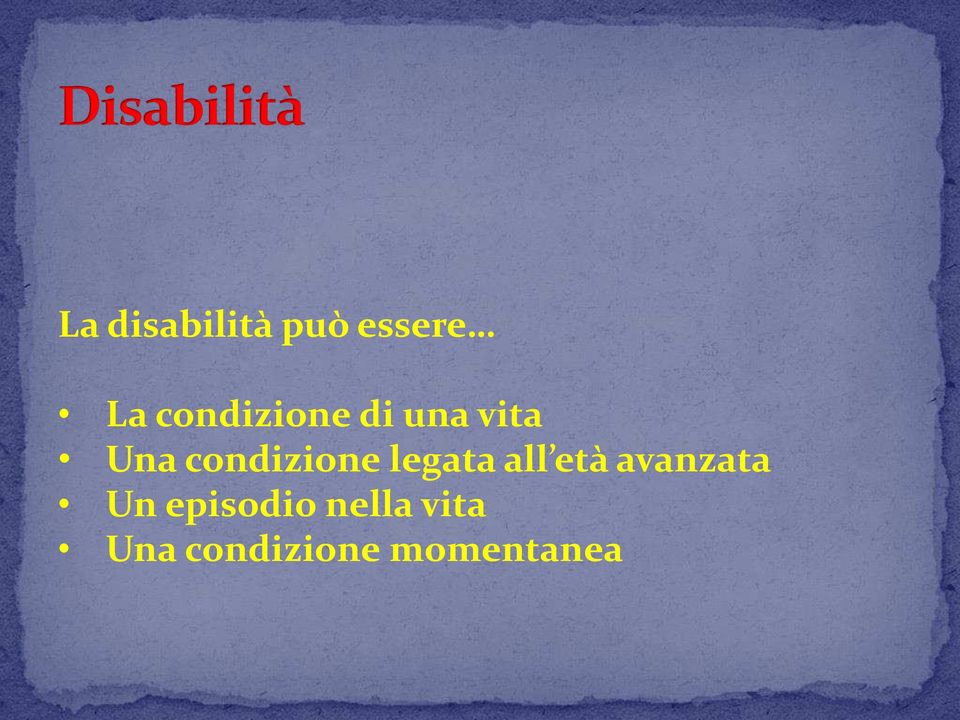 condizione legata all età avanzata