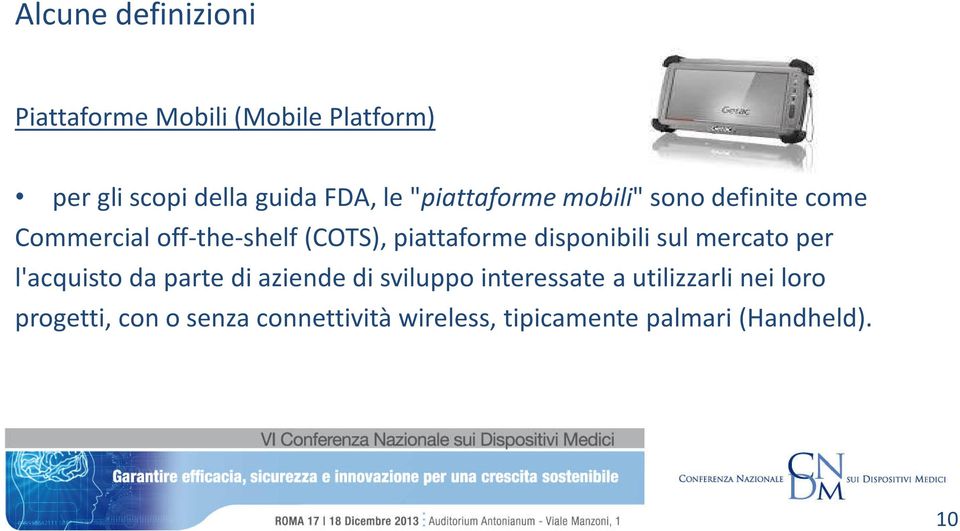 disponibili sul mercato per l'acquisto da parte di aziende di sviluppo interessate a