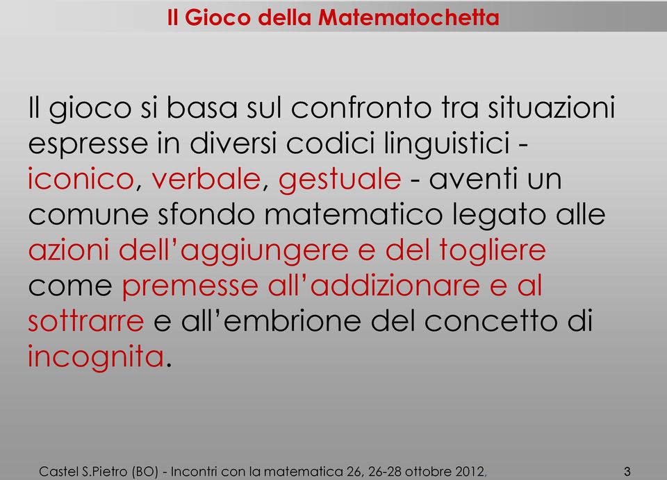 azioni dell aggiungere e del togliere come premesse all addizionare e al sottrarre e all embrione