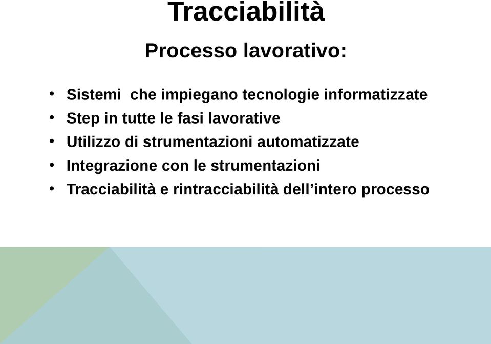 Utilizzo di strumentazioni automatizzate Integrazione con le