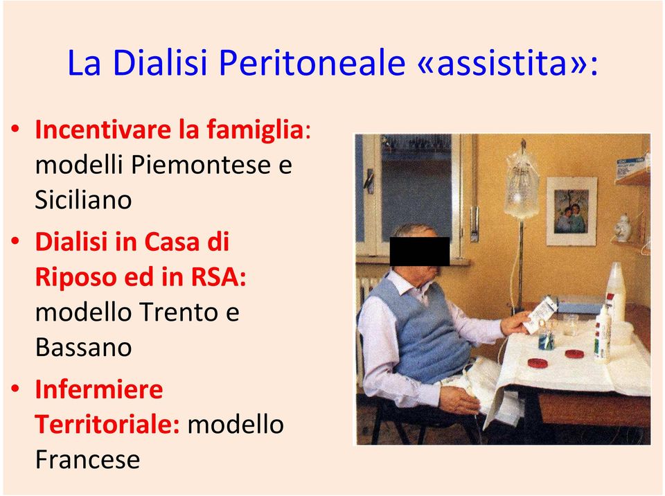 Dialisi in Casa di Riposo ed in RSA: modello